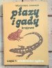 Włodzimierz Juszczyk - Płazy i gady krajowe | komplet 3 tomów